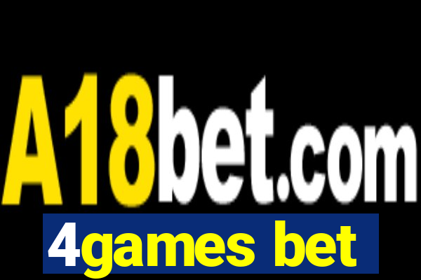 4games bet